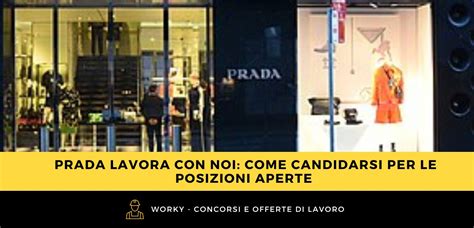 ma prada milano accetta stagisti|Prada Lavora con noi: posizioni aperte, come candidarsi.